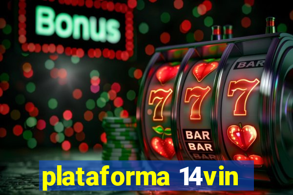 plataforma 14vin